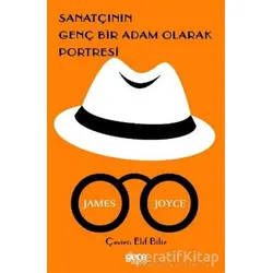 Sanatçının Genç Bir Adam Olarak Portresi - James Joyce - Gece Kitaplığı