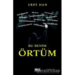 Bu Benim Örtüm - Erdi Han - Gece Kitaplığı