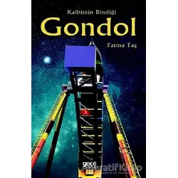 Kalbimin Bindiği Gondol - Fatma Taş - Gece Kitaplığı