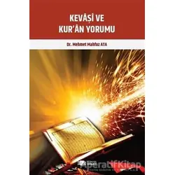 Kevaşi ve Kur’an Yorumu - Mehmet Mahfuz Ata - Berikan Yayınları