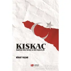 Kıskaç - Nihat Yazar - Berikan Yayınevi