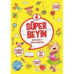 Süper Beyin 4 (5+ Yaş) - Kolektif - Dokuz Çocuk