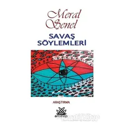 Savaş Söylemleri - Meral Şener - Artshop Yayıncılık