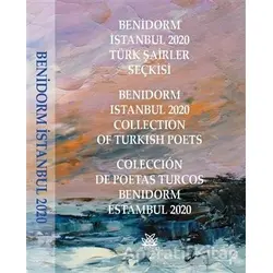 Benidorm İstanbul 2020 Türk Şairler Seçkisi - Mesut Şenol - Artshop Yayıncılık