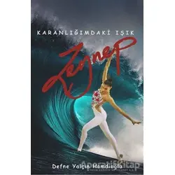 Karanlığımdaki Işık: Zeynep - Defne Yalçın Hamdioğlu - Artshop Yayıncılık