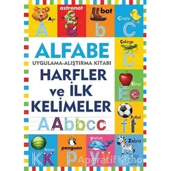 Alfabe - Harfler ve İlk Kelimeler - Kolektif - Halk Kitabevi