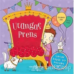Utangaç Prens - Elizabeth Dale - İş Bankası Kültür Yayınları