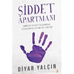 Şiddet Apartmanı - Diyar Yalçın - Cinius Yayınları
