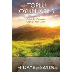 Toplu Oyunlar 15 - Hidayet Sayın - Cinius Yayınları