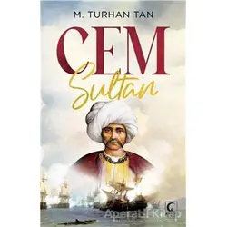 Cem Sultan - M. Turhan Tan - Kamer Yayınları