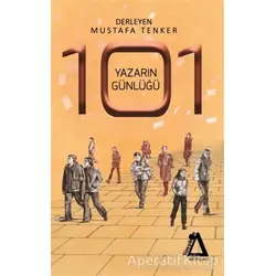 101 Yazarın Günlüğü - Mustafa Tenker - Sisyphos Yayınları