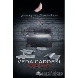 Veda Caddesi 3 - Hecr - Sümeyye Demirkan - Ephesus Yayınları