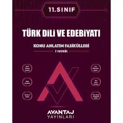 Avantaj 11. Sınıf Türk Dili ve Edebiyatı Konu Anlatım Fasikülleri