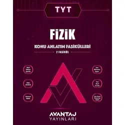 Avantaj TYT Fizik Konu Fasikülleri