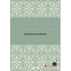 Mewluda Nebi Heta Dawiya Jiyana Wi - Ramazan Temelkuran - Na Yayınları