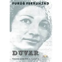 Duvar - Furuğ Ferruhzad - Demavend Yayınları