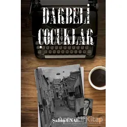 Darbeli Çocuklar - Şahin Ünal - Cinius Yayınları