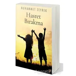 Hasret Bırakma - Muhammet Zeyrek - Cinius Yayınları