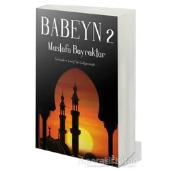 Babeyn 2 - Mustafa Bayraktar - Cinius Yayınları