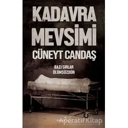 Kadavra Mevsimi - Cüneyt Candaş - Müptela Yayınları