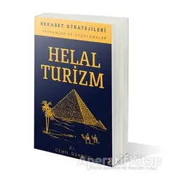 Helal Turizm ve Rekabet Stratejileri - Cemil Gündüz - Cinius Yayınları