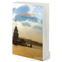 Karşı Kıyı - Tevfik Çağrı Kavaklıoğlu - Cinius Yayınları