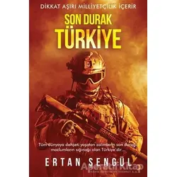 Son Durak Türkiye - Gölge (İki Kitap Bir Arada) - Ertan Şengül - Cinius Yayınları