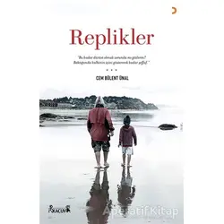Replikler - Cem Bülent Ünal - Cinius Yayınları