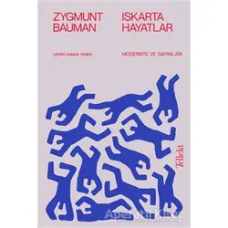 Iskarta Hayatlar - Zygmunt Bauman - Tellekt