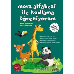 Mors Alfabesi İle Kodlama Öğreniyorum - Aynur Demirkıran - Beyaz Panda Yayınları