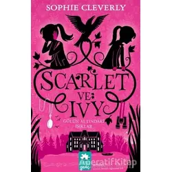 Gölün Altındaki Işıklar - Scarlet ve Ivy 4 - Sophie Cleverly - Eksik Parça Yayınları