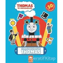 Thomas - Eğlenceli Aktivite Kitabı - Kolektif - Eksik Parça Yayınları