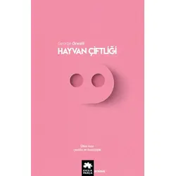 Hayvan Çiftliği - George Orwell - Eksik Parça Yayınları