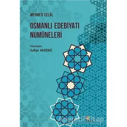 Osmanlı Edebiyatı Numuneleri, Mehmed Celal - Safiye Akdeniz - Kriter Yayınları