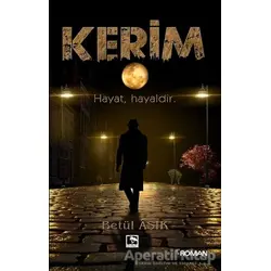 Kerim - Betül Aşık - Çınaraltı Yayınları
