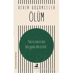Ölüm - Derin Düşünceler - Fatma Büşra Günçel - Olimpos Yayınları
