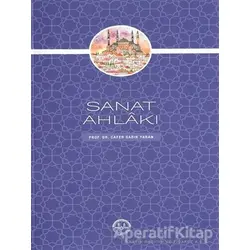 Sanat Ahlakı - Cafer Sadık Yaran - Diyanet İşleri Başkanlığı