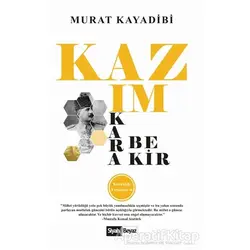 Kazım Karabekir - Murat Kayadibi - Siyah Beyaz Yayınları