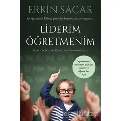 Liderim Öğretmenim - Erkin Saçar - Cinius Yayınları