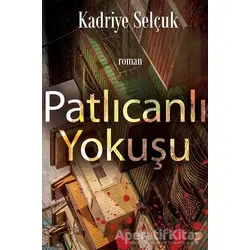 Patlıcanlı Yokuşu - Kadriye Selçuk - Cinius Yayınları