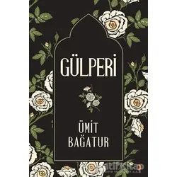 Gülperi - Ümit Bağatur - Cinius Yayınları