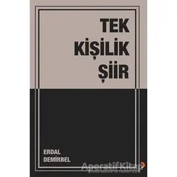 Tek Kişilik Şiir - Erdal Demirbel - Cinius Yayınları