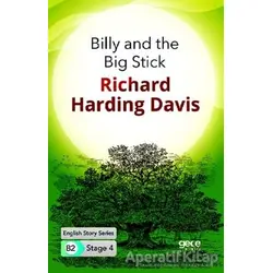 Billy and the Big Stick - İngilizce Hikayeler B2 Stage 4 - R. Harding Davis - Gece Kitaplığı