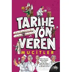 Tarihe Yön Veren Mucitler - Serdar Kayıhan - Halk Kitabevi