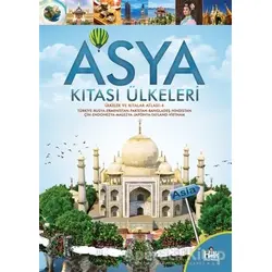 Asya Kıtası Ülkeleri - Ülkeler ve Kıtalar Atlası 4 - Kolektif - Halk Kitabevi
