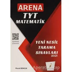 2021 TYT Matematik Arena Yeni Nesil Tarama Sınavları - Murat Boncuk - Pelikan Tıp Teknik Yayıncılık