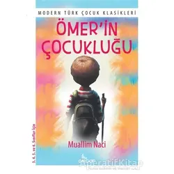 Ömer’in Çocukluğu - Muallim Naci - Girdap Kitap