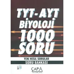 TYT AYT Biyoloji 1000 Soru Bankası Çapa Yayınları