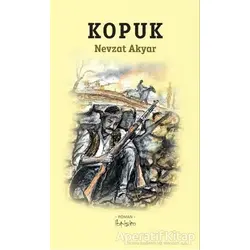 Kopuk - Nevzat Akyar - İbrişim Kitap