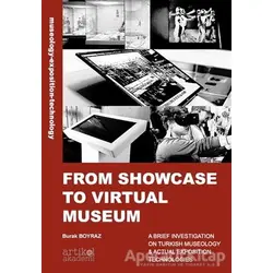 From Showcase To Virtual Museum - Burak Boyraz - Artikel Yayıncılık